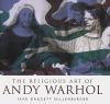 The_religious_art_of_Andy_Warhol