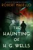 The_haunting_of_H__G__Wells