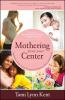 Mothering_from_your_center