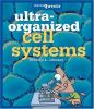 Ultra-organized_cell_systems