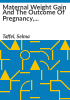 Maternal_weight_gain_and_the_outcome_of_pregnancy__United_States__1980